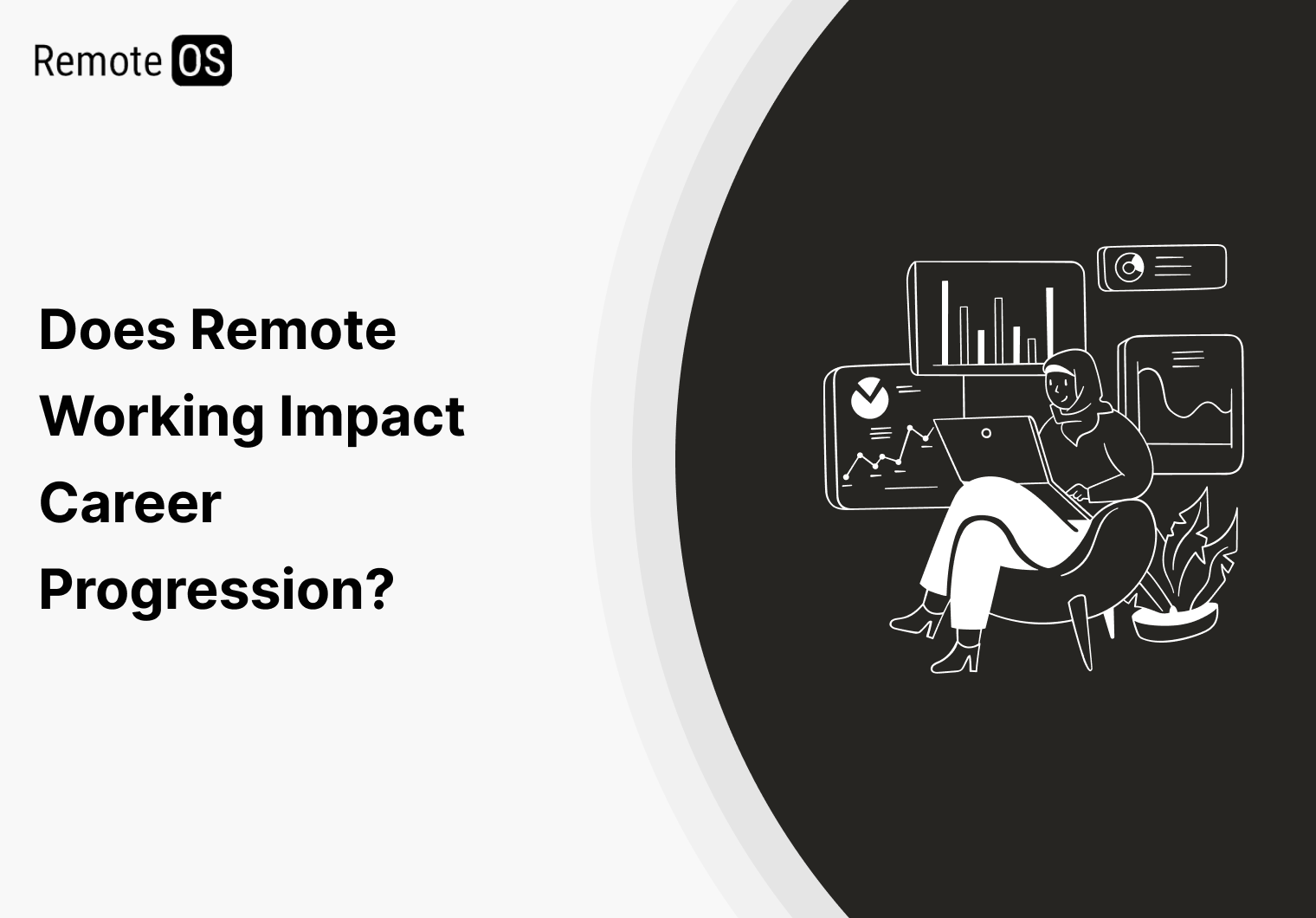 Does Remote Working Impact Career Progression?