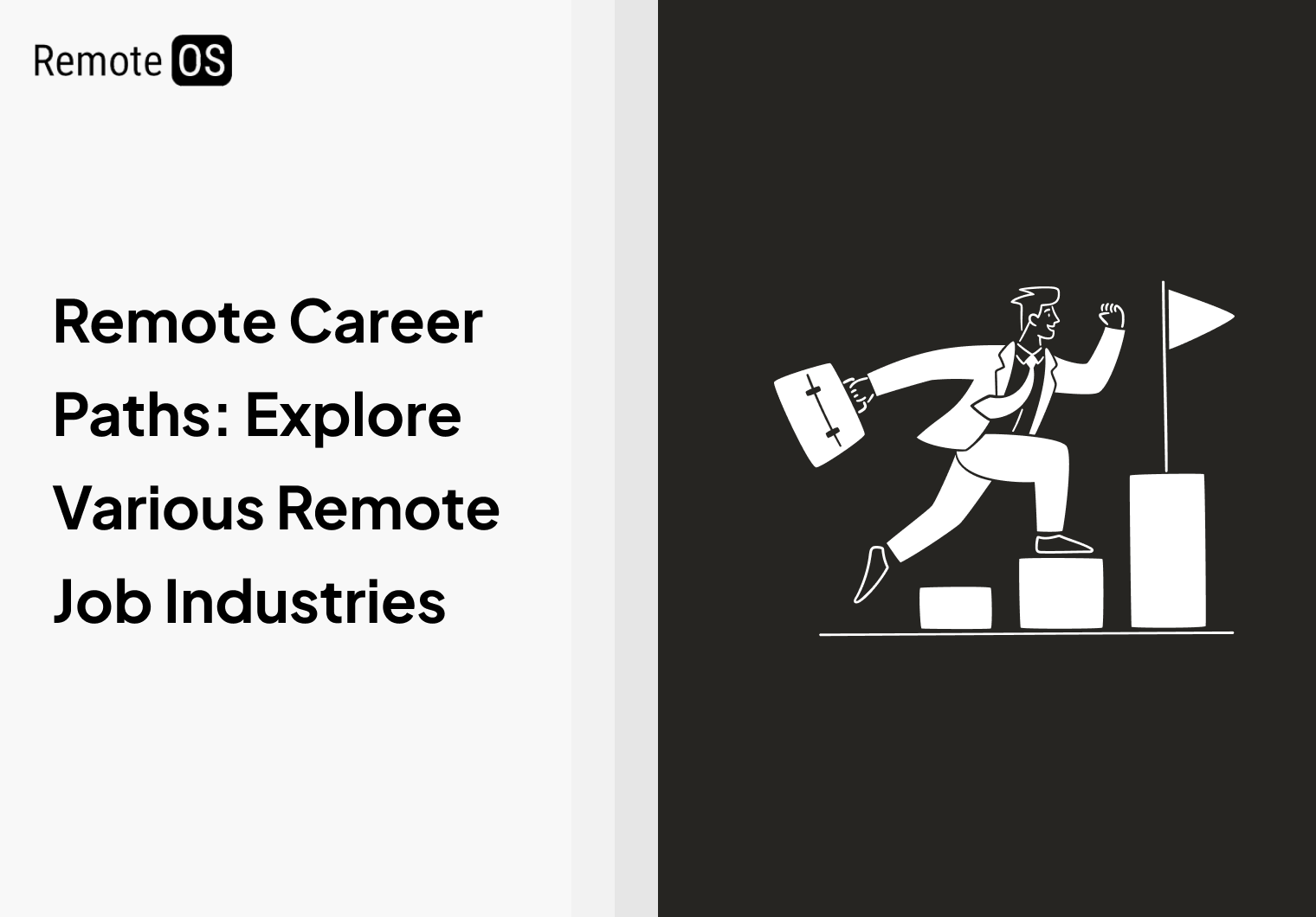 Remote Career Paths: Exploring Various Remote Job Industries